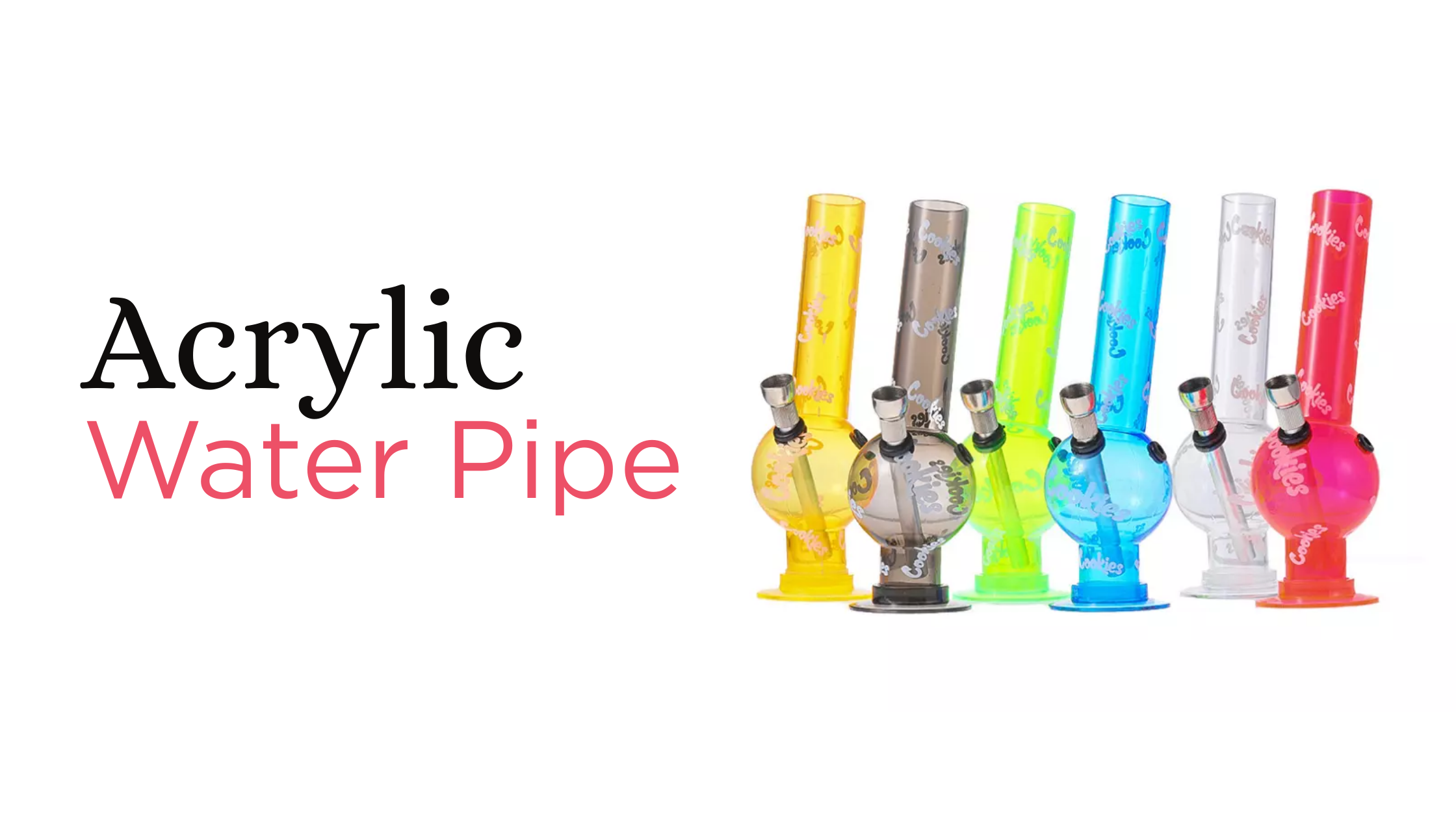 Acrylic Water Pipe