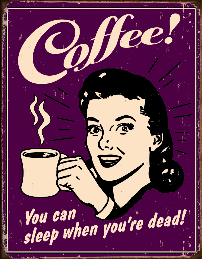 Coffee - Sleep When Dead