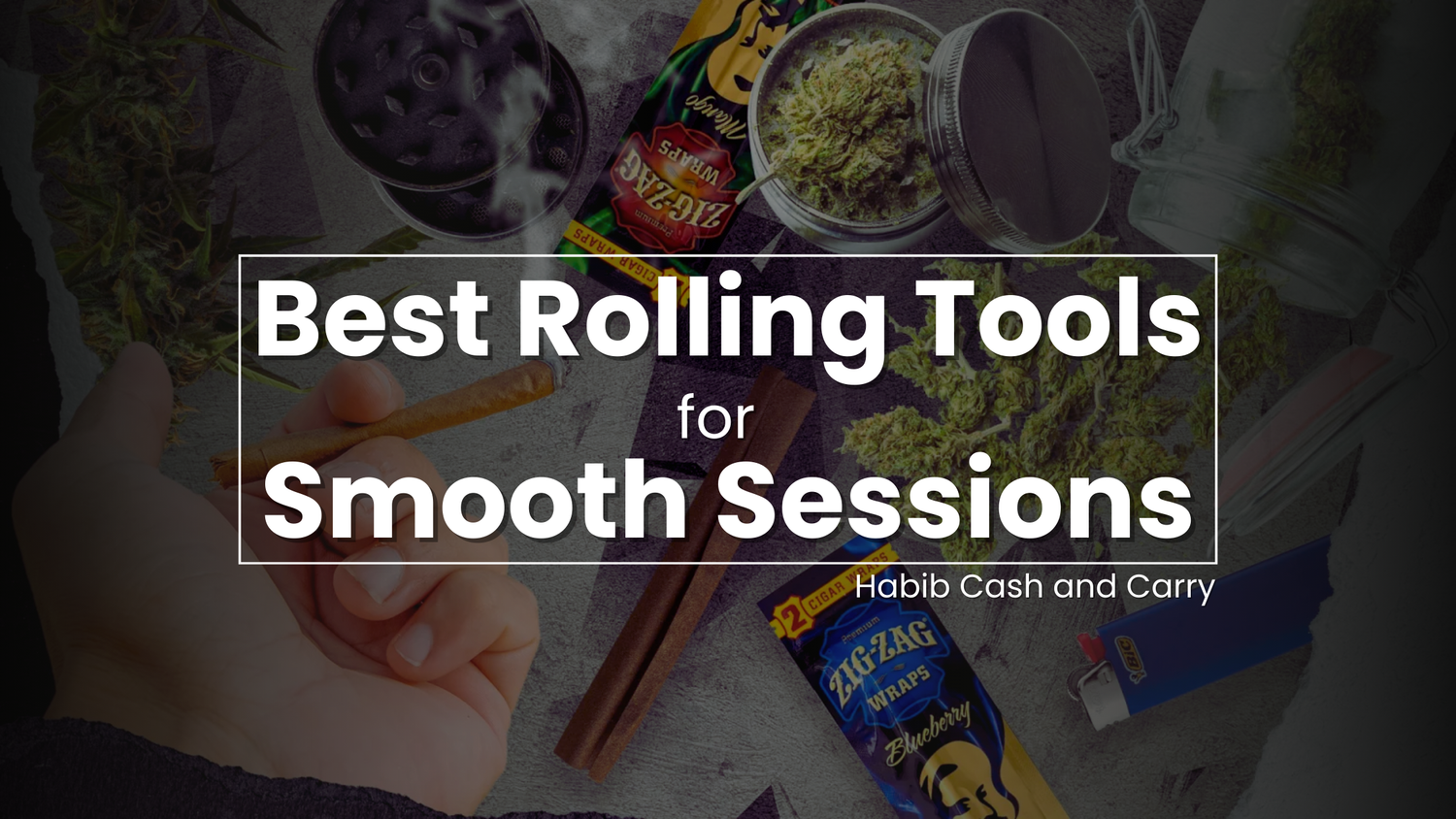 Best Rolling Tools for Smooth Sessions | Habib Cash and Carry