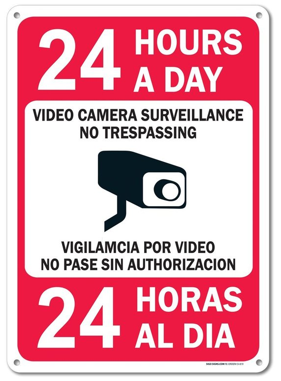 Sign - 24 Hours Surveillance