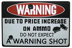 Sign - Warning Ammo Increase