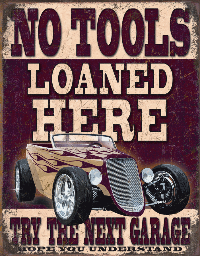 No Tools Loaned